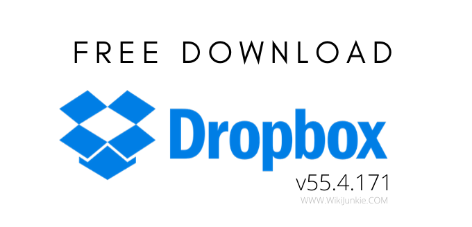 Download Dropbox v55.4.171 Free - Sharing and Storing Information